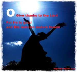 O give thanks